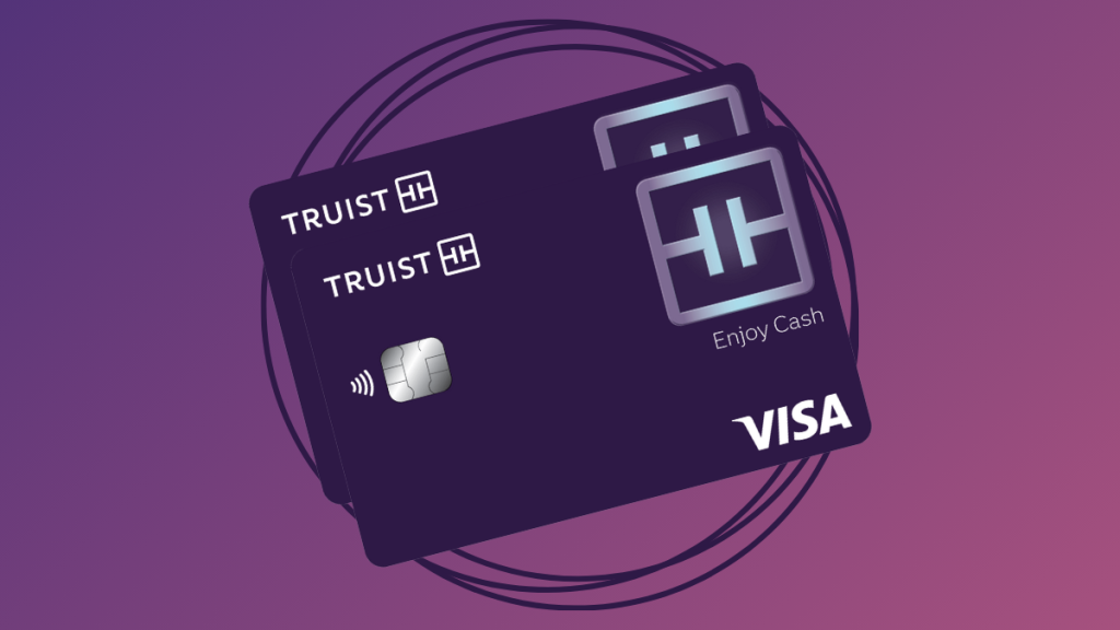 Truist Enjoy Cash Secured Card